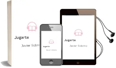Descargar AudioLibro Jugarte de Javier Sobrino año 2014