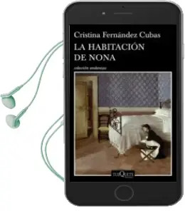 Descargar AudioLibro La Habitacion de Nona de Cristina Fernandez Cubas año 2014