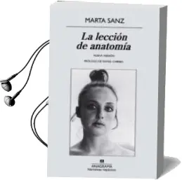 Descargar AudioLibro La Lección de Anatomía de Marta Sanz Pastor año 2014