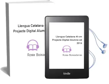 Descargar AudioLibro Llengua Catalana 4t cm. Projecte Digital Alumne (Ed. 2014) de Rosa Boixaderas año 2014