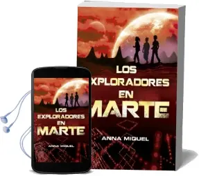 Descargar AudioLibro Los Exploradores en Marte de Anna Miquel año 2014