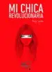 AudioLibro Mi Chica Revolucionaria de Diego Ojeda