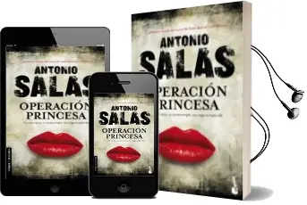 Descargar AudioLibro Operación Princesa de Antonio Salas año 2014