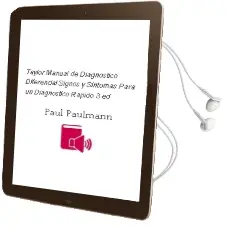 Descargar AudioLibro Taylor Manual de Diagnostico Diferencial. Signos y Sintomas para un Diagnostico Rapido, 3° ed. de Paul Paulmann año 2014