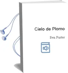 Descargar AudioLibro Cielo de Plomo de Ben Pastor año 2014