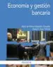 AudioLibro Economia y Gestion Bancaria de Joaquin Lopez Pascual; A. De Fatima Sebastian Gonzalez