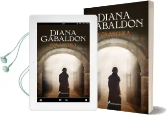 Descargar AudioLibro Forastera (Outlander i) de Diana Gabaldon año 2014