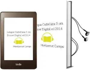 Descargar AudioLibro Lengua Castellana 3º cm. Dosier Digital (Ed. 2014) de Montserrat Camps año 2014