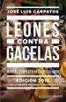 AudioLibro Leones Contra Gacelas de Jose Luis Carpatos