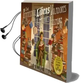 Descargar AudioLibro Los Fantásticos Libros Voladores del Señor Morris Lessmore de William Joice año 2014