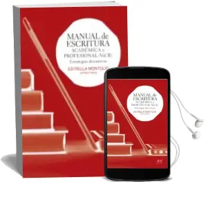 Descargar AudioLibro Manual de Escritura Academica y Profesional (Ejercicios Practicos ) de Estrella Montolio año 2014