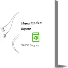 Descargar AudioLibro Memorias dun Raposo de Antonio Reigosa año 2014