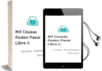Descargar AudioLibro Mil Cousas Poden Pasar. Libro ii de Jacobo Fernández Serrano año 2014