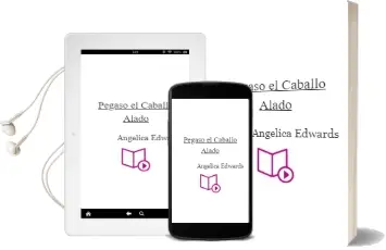Descargar AudioLibro Pegaso, el Caballo Alado de Angélica Edwards año 2014