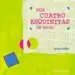 AudioLibro Por Cuatro Esquinitas de Nada (6ª ed) de Jerome Ruillier