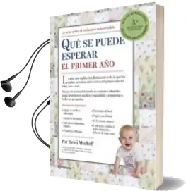 Descargar AudioLibro Que hay que Esperar el Primer año (3ª Ed.) de Heidi Murkoff año 2014