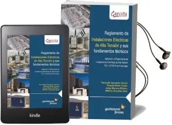 Descargar AudioLibro Reglamento de Instalaciones Eléctricas de Alta Tensión y sus Fundamentos Técnicos de F. Garnacho Vecino año 2014