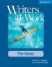 AudioLibro Writers at Work: The Essay Student s Book and Writing Skills Interactive Pack de Varios Autores
