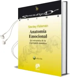Descargar AudioLibro Anatomia Emocional: La Estructura de la Experiencia Somatica de Stanley Keleman año 2014