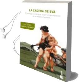 Descargar AudioLibro La Cadera de eva de Jose Enrique Campillo Alvarez año 2014