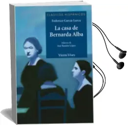 Descargar AudioLibro La Casa de Bernarda Alba de Federico Garcia Lorca año 2014