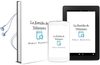 Descargar AudioLibro La Envidia de Velázquez de Fabio Bussotti año 2014