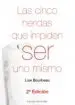 AudioLibro Las Cinco Heridas que Impiden ser uno Mismo (2ª Ed.) de Lise Bourbeau