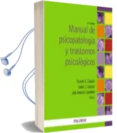 Descargar AudioLibro Manual de Psicopatología y Trastornos Psicológicos de Vicente E. Caballo Manrique año 2014