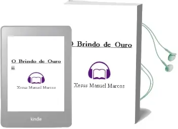 Descargar AudioLibro O Brindo de Ouro ii de Xesús Manuel Marcos año 2014