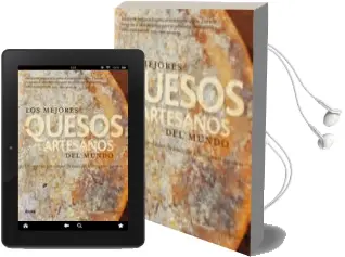 Descargar AudioLibro (Pe) los Mejores Quesos Artesanos del Mundo de Patricia Michelson año 2014