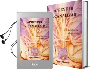 Descargar AudioLibro Aprender a Canalizar de Alicia Sanchez Montalban año 2014