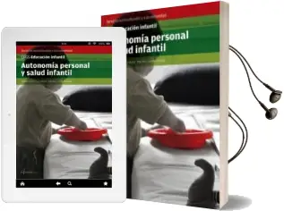Descargar AudioLibro Autonomia Personal y Salud Infantil.(Formativos) Grado Superior de Varios Autores año 2014