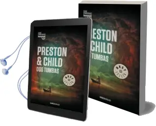 Descargar AudioLibro Dos Tumbas (Inspector Pendergast 12 / Trilogia Helen 3) de Douglas Preston año 2014