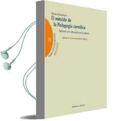 Descargar AudioLibro El Metodo de la Pedagogia Cientifica: Aplicado a la Educacion de la Infancia de Maria Montessori año 2014