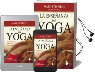 Descargar AudioLibro La Enseñanza del Yoga de Mark Stephens año 2014