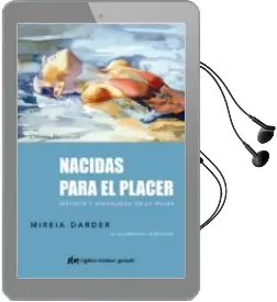Descargar AudioLibro Nacidas para el Placer de Mireia Darder año 2014