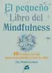 AudioLibro El Pequeño Libro del Mindfulness: 10 Minutos al dia para Reencontrarse con la Vida de Patrizia Collard