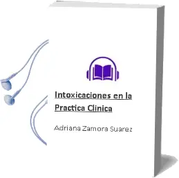 Descargar AudioLibro Intoxicaciones en la Practica Clinica de Adriana Zamora Suárez año 2014