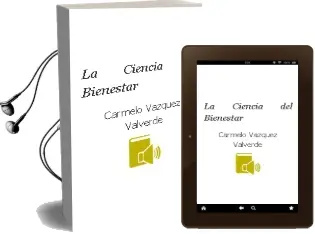 Descargar AudioLibro La Ciencia del Bienestar de Carmelo Vazquez Valverde año 2014