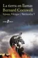 AudioLibro La Tierra en Llamas (Sajones, Vikingos y Normandos v) de Bernard Cornwell