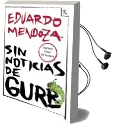 Descargar AudioLibro Sin Noticias de Gurb de Eduardo Mendoza año 2014