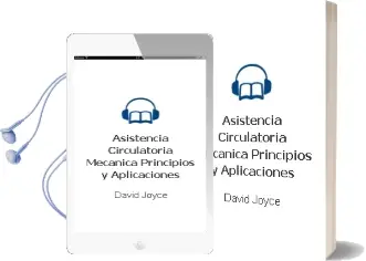 Descargar AudioLibro Asistencia Circulatoria Mecanica. Principios y Aplicaciones de David Joyce año 2014