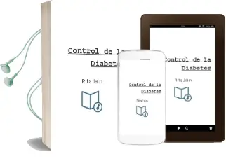 Descargar AudioLibro Control de la Diabetes de Rita Jain año 2014