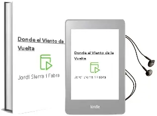 Descargar AudioLibro Donde el Viento da la Vuelta de Jordi Sierra I Fabra año 2014