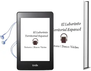 Descargar AudioLibro El Laberinto Territorial Español de Roberto L. Blanco Valdés año 2014