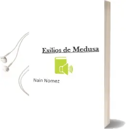 Descargar AudioLibro Exilios de Medusa de Naín Nómez año 2014