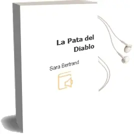 Descargar AudioLibro La Pata del Diablo de Sara Bertrand año 2014