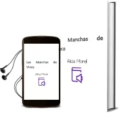 Descargar AudioLibro Las Manchas de Vinca de Alicia Morel año 2014