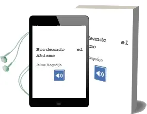 Descargar AudioLibro Bordeando el Abismo de Jaime Requeijo año 2014