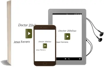 Descargar AudioLibro Doctor Zibelius de Jesús Ferrero año 2014